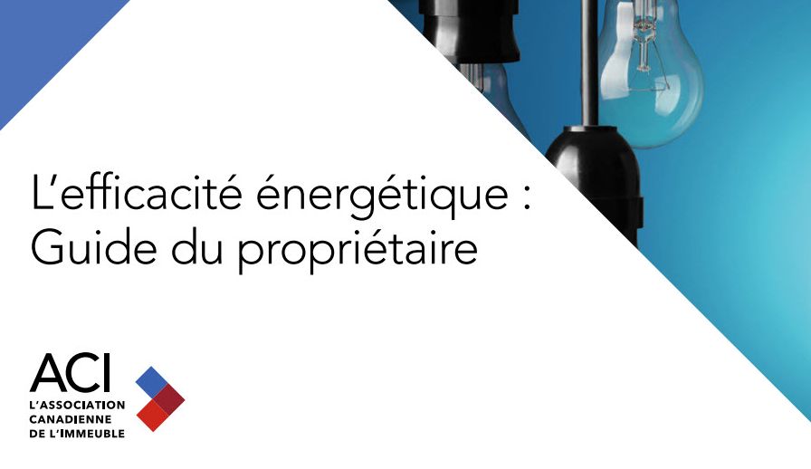 L’efficacité énergétique : Guide du propriétaire