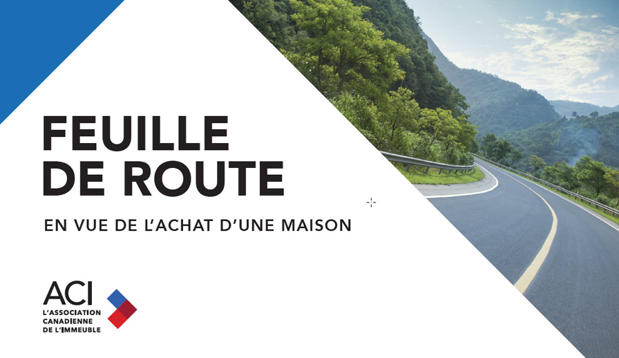 Feuille de route en vue de l’achat d’une maison